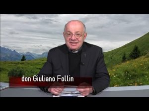 Insieme Oltre il 2000 – La Lettura dei bollettini a cura di Don Giuliano Follin – 07/04/2021