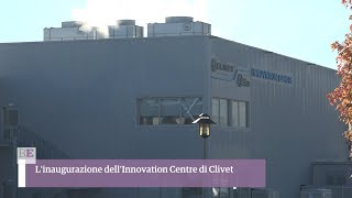L’inaugurazione dell’Innovation Centre di Clivet