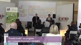 “Family Audit”, come conciliare I tempi di lavoro con quelli di cura della famiglia