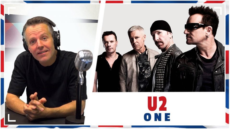 The English Lesson – U2 – “One”