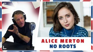 The English Lesson – ALICE MERTON – “No Roots”