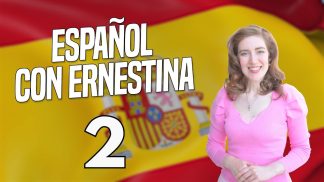 Español con Ernestina – Puntata 2