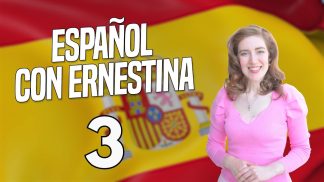 Español con Ernestina – Puntata 3