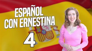 Español con Ernestina – Puntata 4
