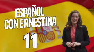 Español con Ernestina – Puntata 11
