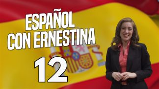 Español con Ernestina – Puntata 12