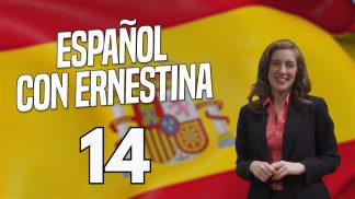Español con Ernestina – Puntata 14