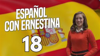 Español con Ernestina – Puntata 18