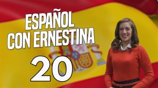 Español con Ernestina – Puntata 20