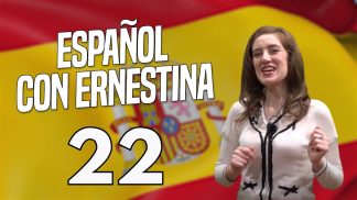 Español con Ernestina – Puntata 22